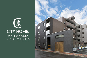 CITY HOME. MARUYAMA THE VILLA